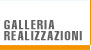 Galleria Realizzazioni